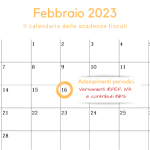 Adempimenti periodici IVA, IRPEF e INPS: la scadenza del 16 febbraio 2023