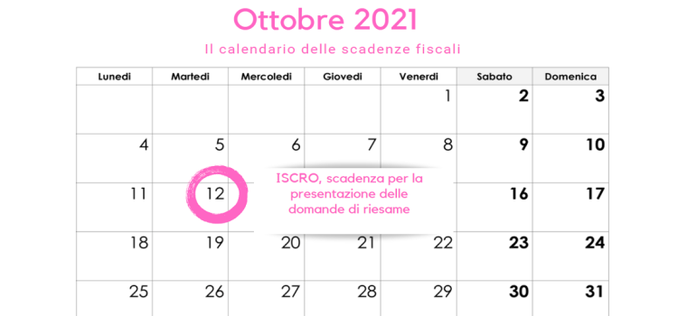 ISCRO, domanda di riesame entro la scadenza del 12 ottobre 2021