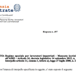 Regime lavoratori impatriati: non è necessaria l'iscrizione all'AIRE
