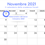Esterometro terzo trimestre 2021, la scadenza del 2 novembre