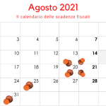 Scadenze fiscali agosto 2021, il calendario degli adempimenti del mese