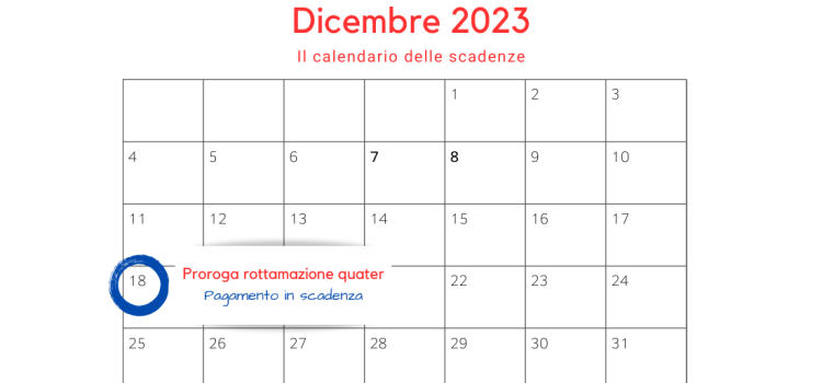 Proroga rottamazione quater: prima e seconda rata in scadenza il 18 dicembre