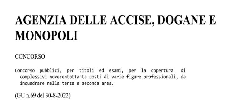 Concorso Agenzia delle dogane 2022, domanda in scadenza il 29 settembre