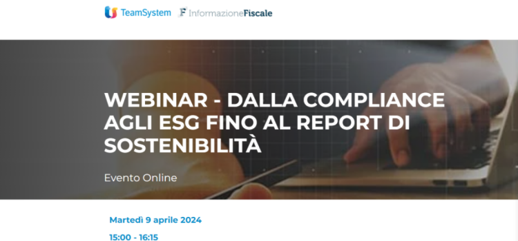 Report di sostenibilità e compliance agli obiettivi ESG: una panoramica nel webinar del 9 aprile