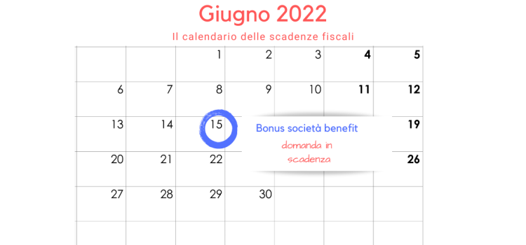 Bonus società benefit 2022: domanda in scadenza il 15 giugno