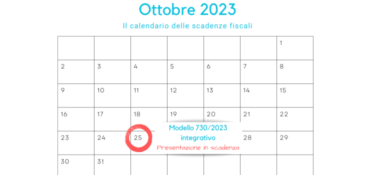 Modello 730/2023 integrativo: il 25 ottobre la scadenza per la presentazione