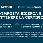 Certificazione del Credito d'imposta Ricerca e Sviluppo: le istruzioni nel webinar del 10 luglio