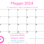 Concorso INAIL: domanda per 14 dirigenti medici in scadenza il 28 maggio 2024