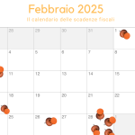 Scadenze fiscali febbraio 2025: il calendario degli adempimenti