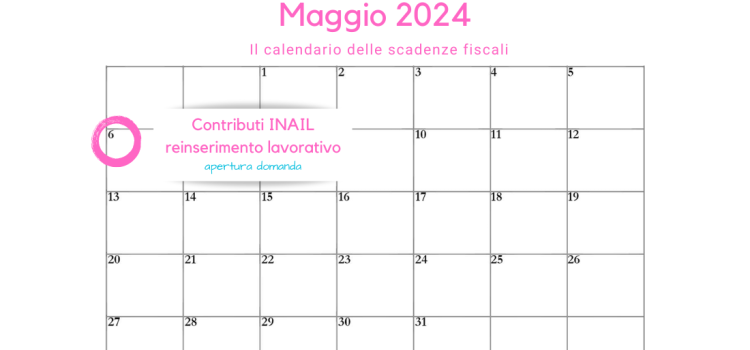 Contributi INAIL, reinserimento lavorativo: domanda da oggi 6 maggio 2024