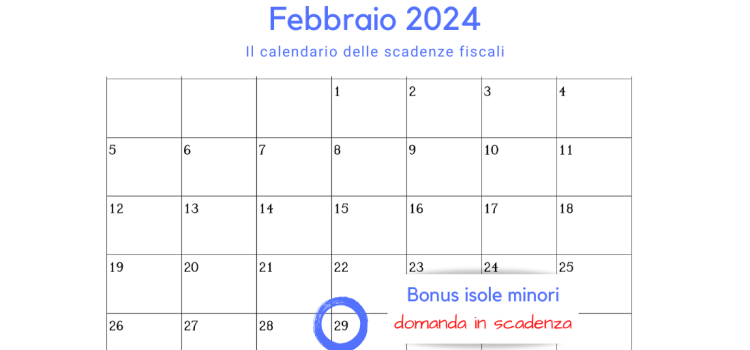 Bonus isole minori: domanda in scadenza oggi, 29 febbraio 2024