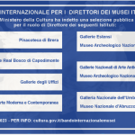 Bando MIC 2023: 10 posti per i Direttori dei musei italiani in scadenza il 14 luglio