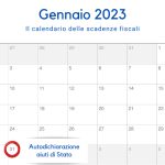 Autodichiarazione aiuti di Stato: scadenza per l'invio il 31 gennaio 2023