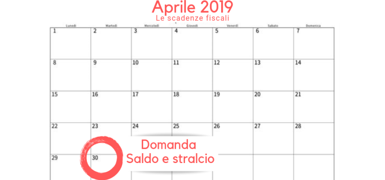 Scadenza domanda saldo e stralcio: 30 aprile, termine per la richiesta di accesso