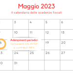 Adempimenti periodici IVA, IRPEF e INPS: la scadenza del 16 maggio 2023