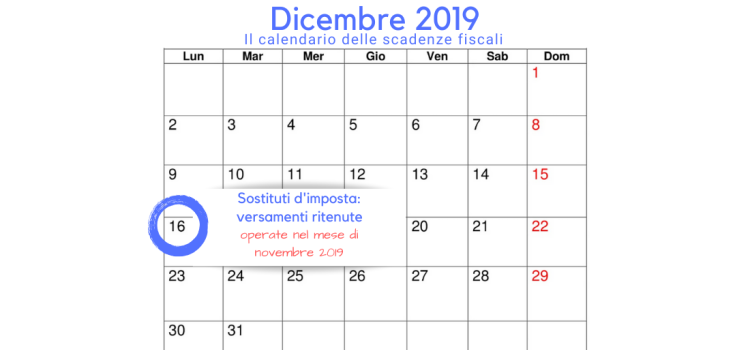 Sostituti d'imposta, scadenza 16 dicembre 2019: ritenute di novembre