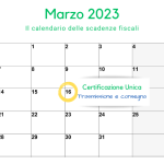 Certificazione Unica: scadenza il 16 marzo 2023 trasmissione telematica e consegna