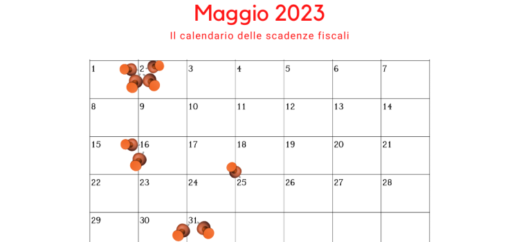 Scadenze fiscali maggio 2023, il mese del modello 730 e delle LIPE