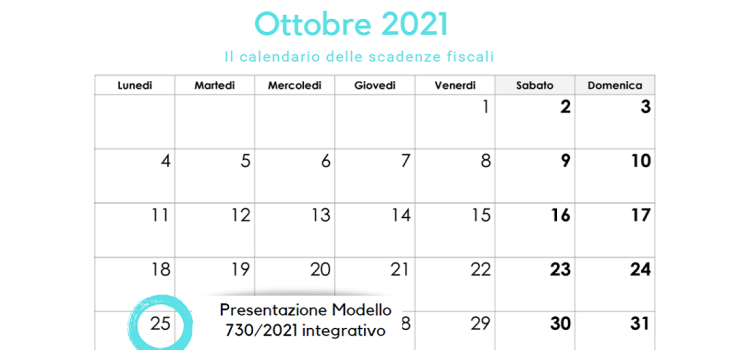Modello 730 integrativo, presentazione entro la scadenza del 25 ottobre 2021