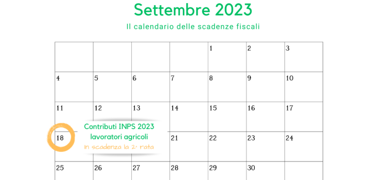 Contributi INPS lavoratori agricoli: seconda rata in scadenza il 18 settembre