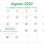 Esterometro secondo trimestre 2022: la scadenza del 22 agosto
