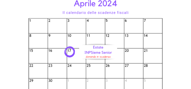 Estate INPSieme Senior: domanda per pensionati in scadenza il 17 aprile 2024