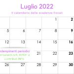 Adempimenti periodici IVA, IRPEF e INPS: la scadenza del 18 luglio 2022