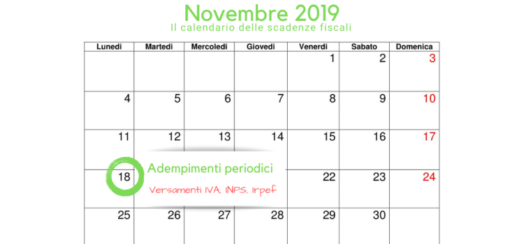 Adempimenti periodici, scadenza 18 novembre 2019: INPS, IVA ed Irpef