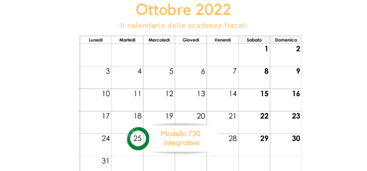 Modello 730 integrativo: scadenza per la comunicazione il 25 ottobre 2022