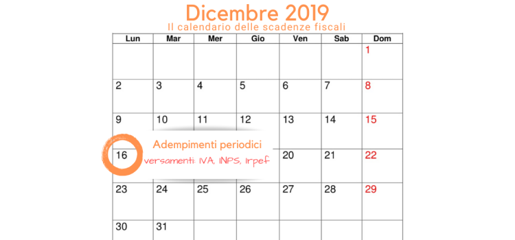 Adempimenti periodici, scadenza 16 dicembre 2019: INPS, IVA ed Irpef