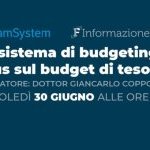 Il sistema di budgeting, focus sul budget di tesoreria: appuntamento il 30 giugno alle 15 per il webinar