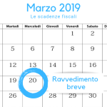 Scadenza ravvedimento breve, 20 marzo: ultime ore per regolarizzare