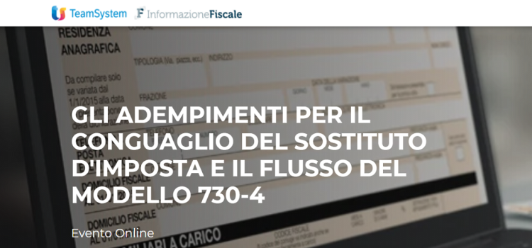 Conguaglio del sostituto d'imposta: l'evento formativo sugli adempimenti oggi, 12 luglio