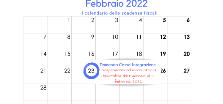 Cassa integrazione 2022: prima scadenza per l'invio delle domande il 23 febbraio 2022