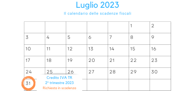 Credito IVA TR del 2° trimestre 2023: la scadenza il 31 luglio