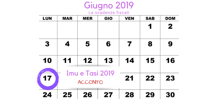 Scadenza Imu e Tasi 2019: istruzioni per il pagamento entro il 17 giugno