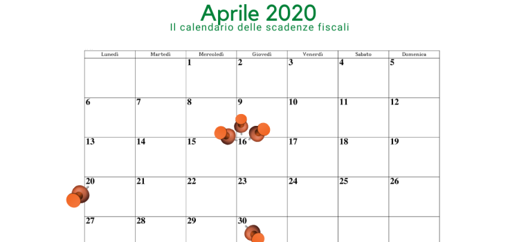 Scadenze fiscali aprile 2020: il calendario riscritto dal Decreto Liquidità