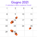 Scadenze fiscali giugno 2021: il calendario degli adempimenti del mese