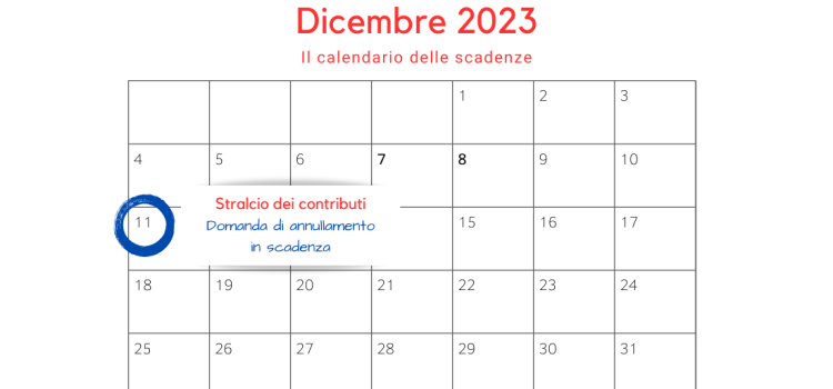 Stralcio dei contributi, in scadenza l'11 dicembre la domanda di annullamento