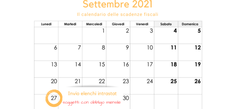 Elenchi intrastat, scadenza invio: 27 settembre 2021
