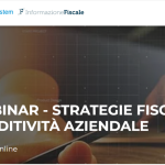 Strategie fiscali e imposte da pagare: i dettagli nel webinar del 16 ottobre 2023