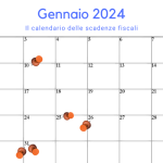 Scadenze fiscali gennaio 2024: per le partite IVA in calendario il secondo acconto