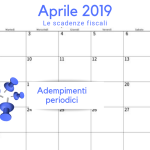 Scadenze fiscali 16 aprile 2019: gli adempimenti periodici