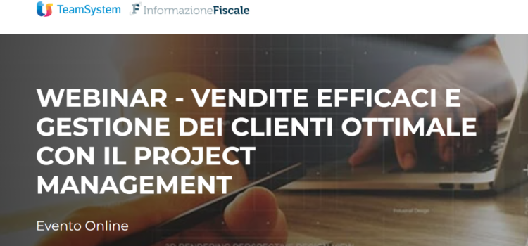 Come gestire i dati dei clienti e le vendite: le tecniche nel webinar del 29 novembre