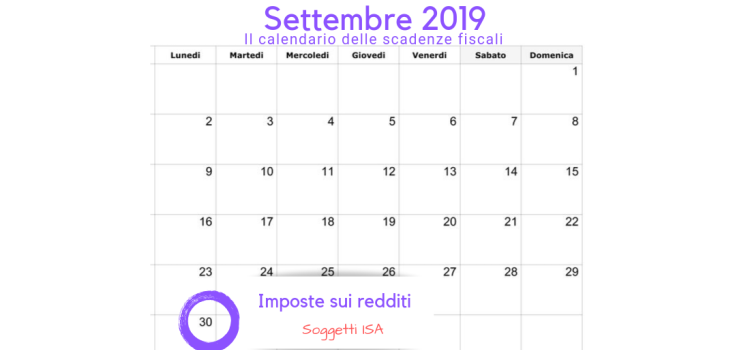 Imposte sui redditi: scadenza 30 settembre per i soggetti ISA