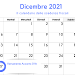 Versamento acconto IVA 2021: cosa sapere sulla scadenza del 27 dicembre