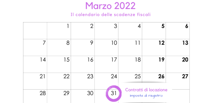 Contratti di locazione, la scadenza del 31 marzo 2022 per l'imposta di registro