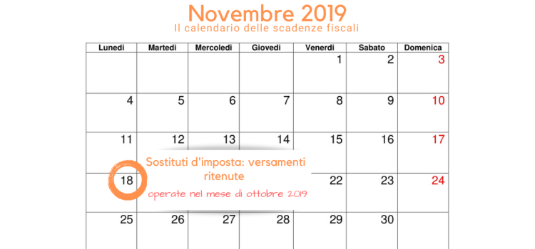 Sostituti d'imposta, scadenza 18 novembre 2019: ritenute di ottobre