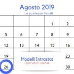 Presentazione elenchi Intrastat mensili, scadenza 26 agosto