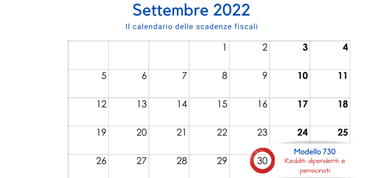 Modello 730/2022: il 30 settembre la scadenza per inviare la dichiarazione dei redditi